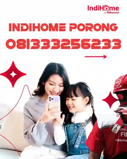 IndiHome Porong,GraPari,Sales IndiHome,IndiHome Sidoarjo,Telkomsel