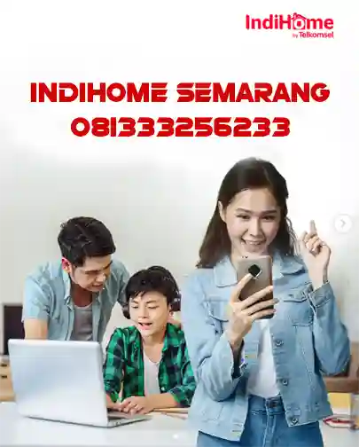 IndiHome Semarang
